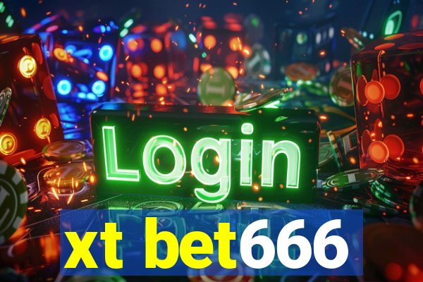 xt bet666